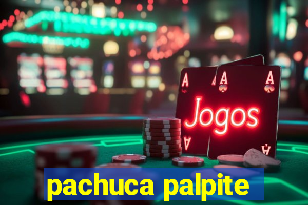 pachuca palpite